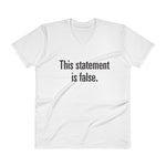 Statement is False – V-Neck T-Shirt